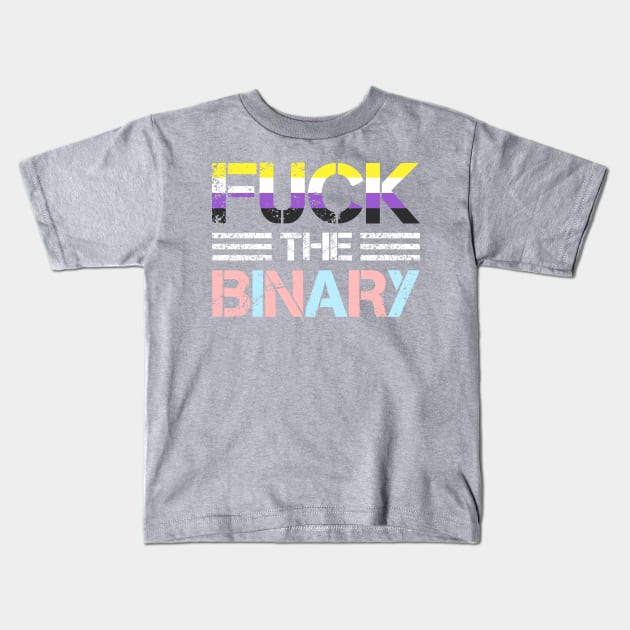 Fuck the Binary Kids T-Shirt by starprinxe